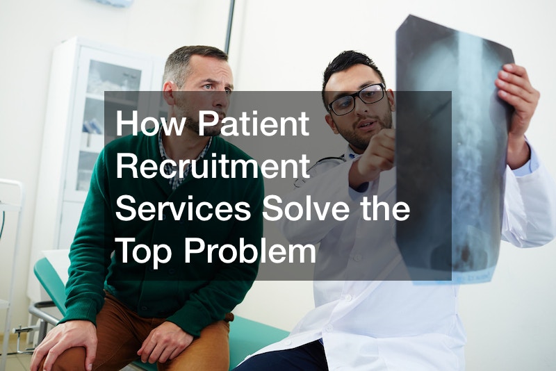 How Patient Recruitment Services Solve the Top Problem