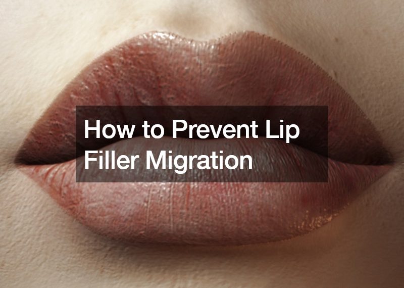 How to Prevent Lip Filler Migration
