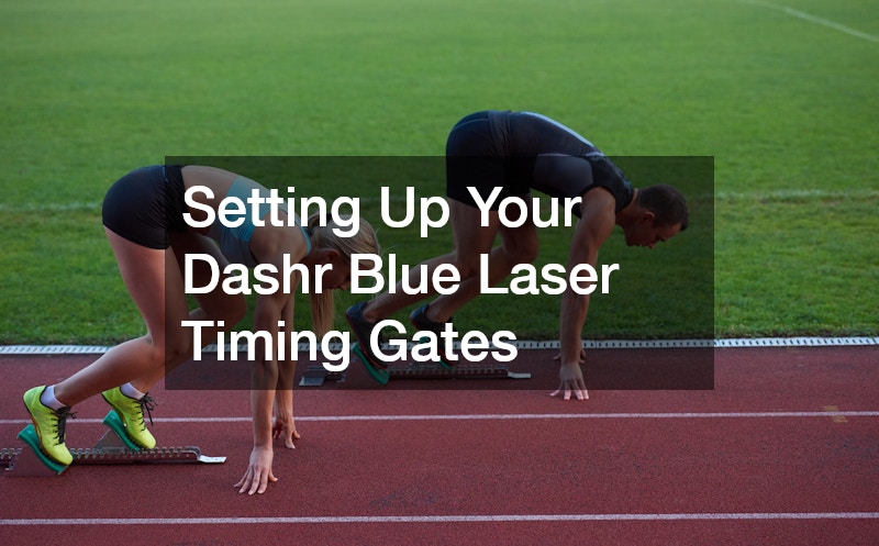 Setting Up Your Dashr Blue Laser Timing Gates